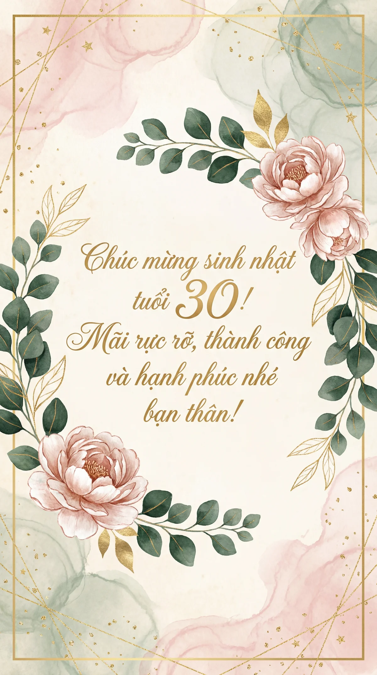 Lời chúc mừng sinh nhật tuổi 30 cho bạn thân