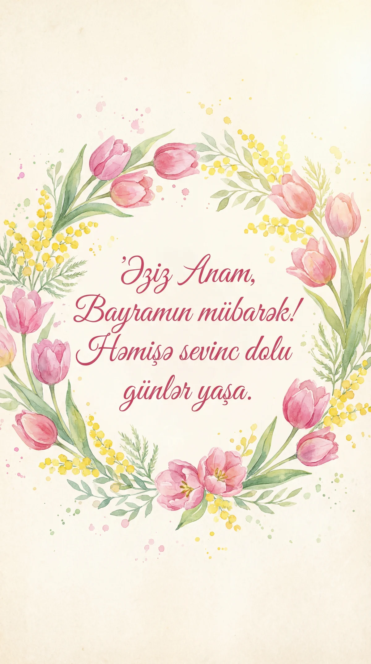Anam üçün 8 Mart Beynəlxalq Qadınlar Günü təbrik kartı mətni