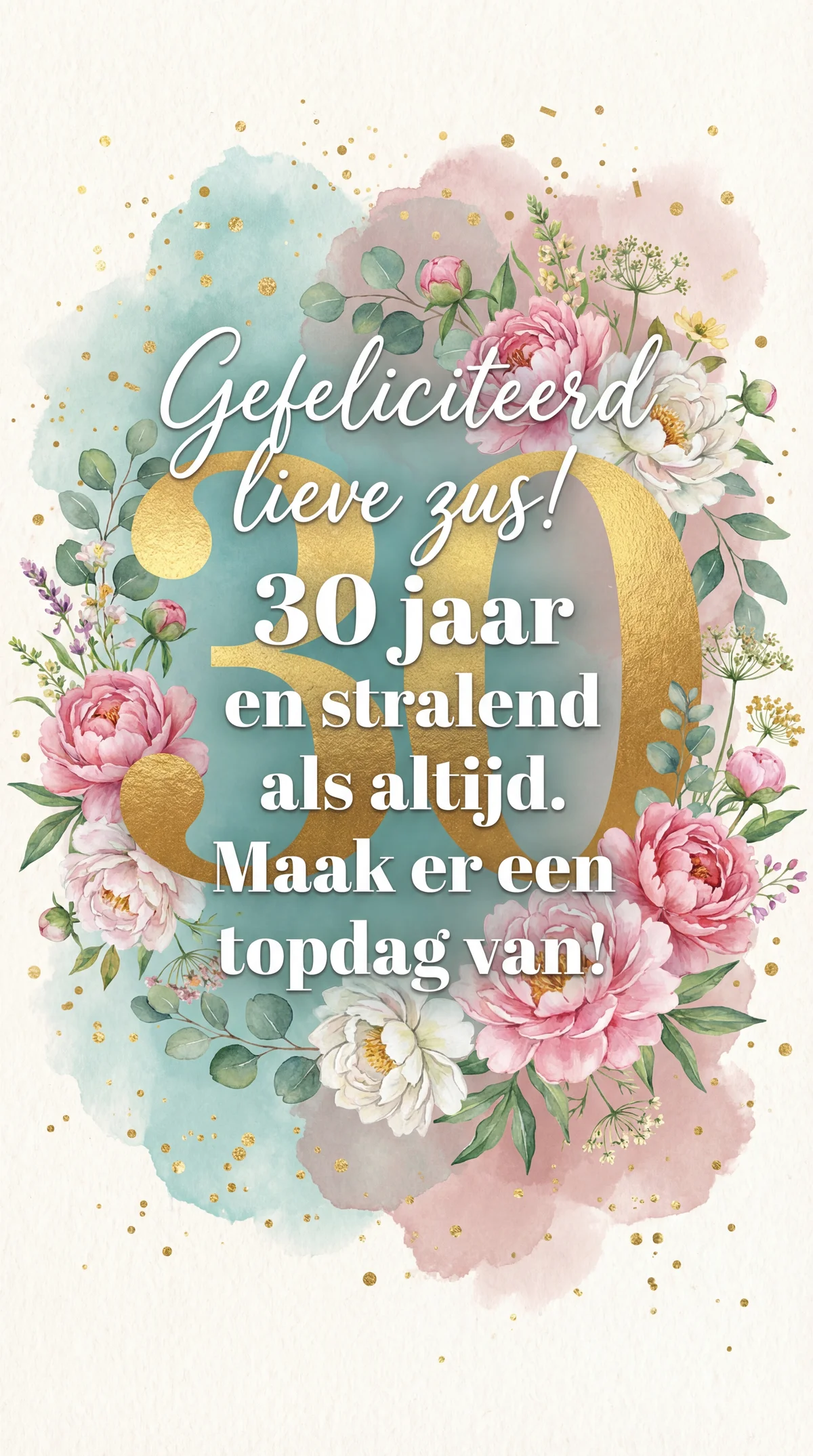 felicitaties 30e verjaardag zus