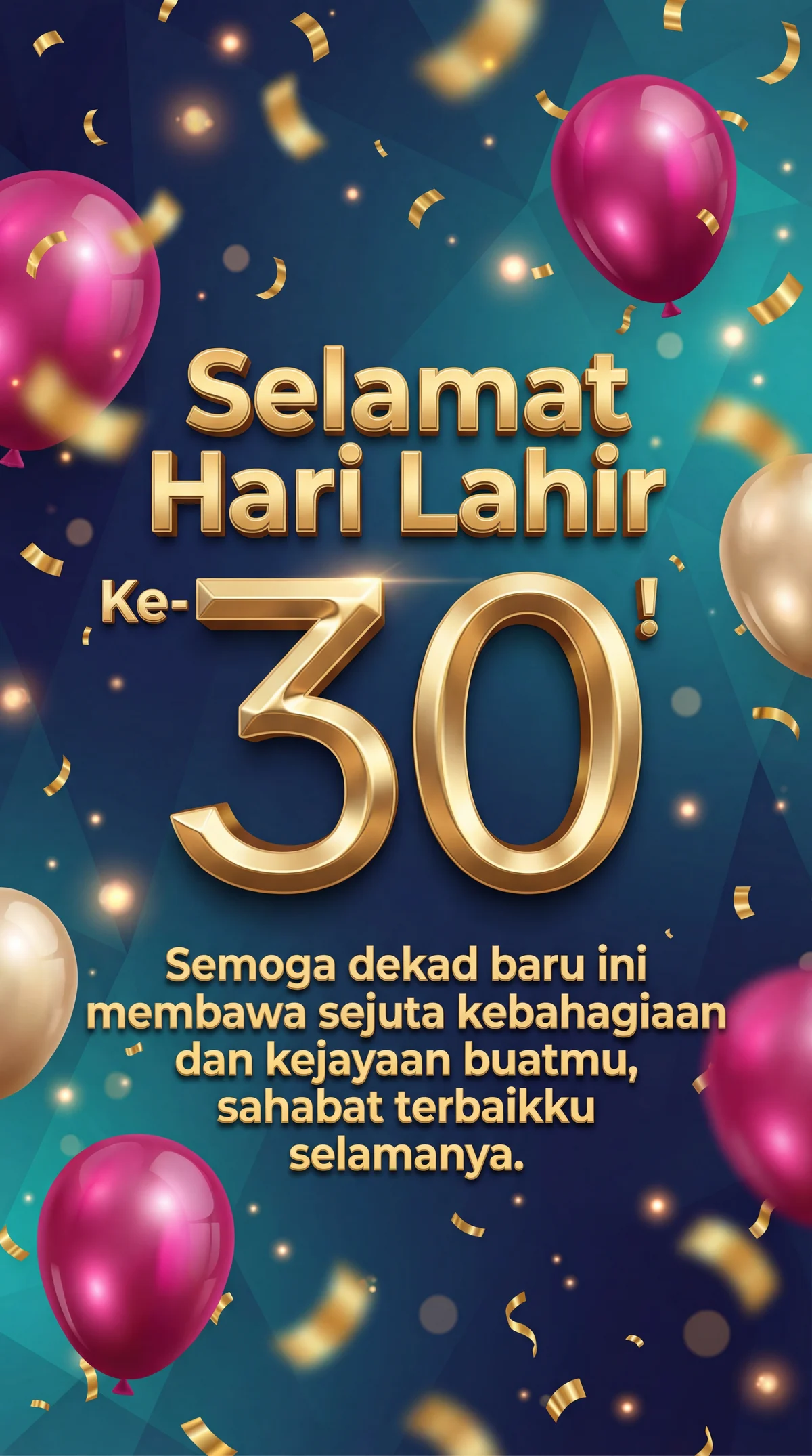 ucapan ulang tahun ke-30 untuk kawan baik