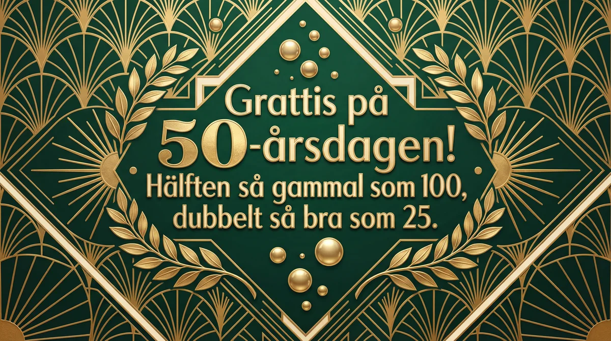 grattis på födelsedagen text till 50-åring