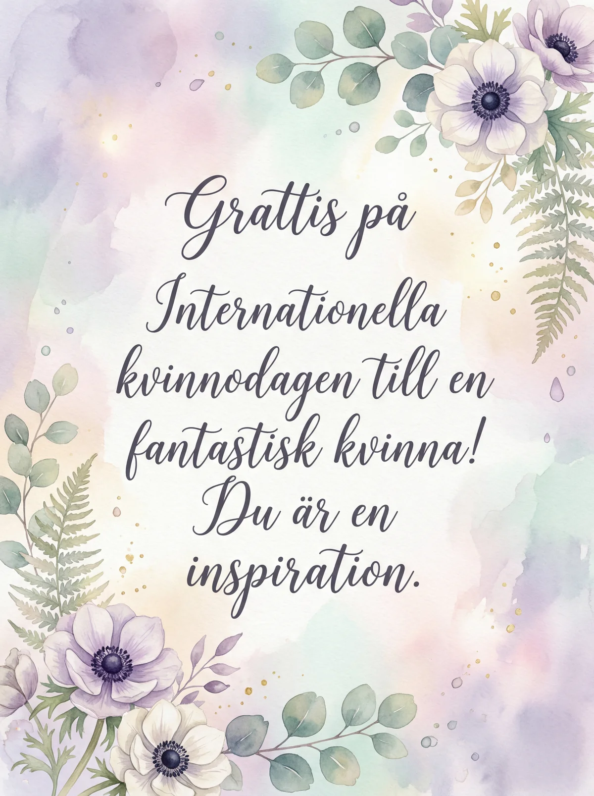 Grattis på Internationella kvinnodagen till en fantastisk kv...