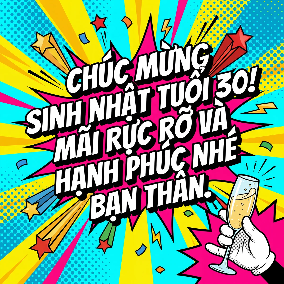 Lời chúc mừng sinh nhật tuổi 30 cho bạn thân