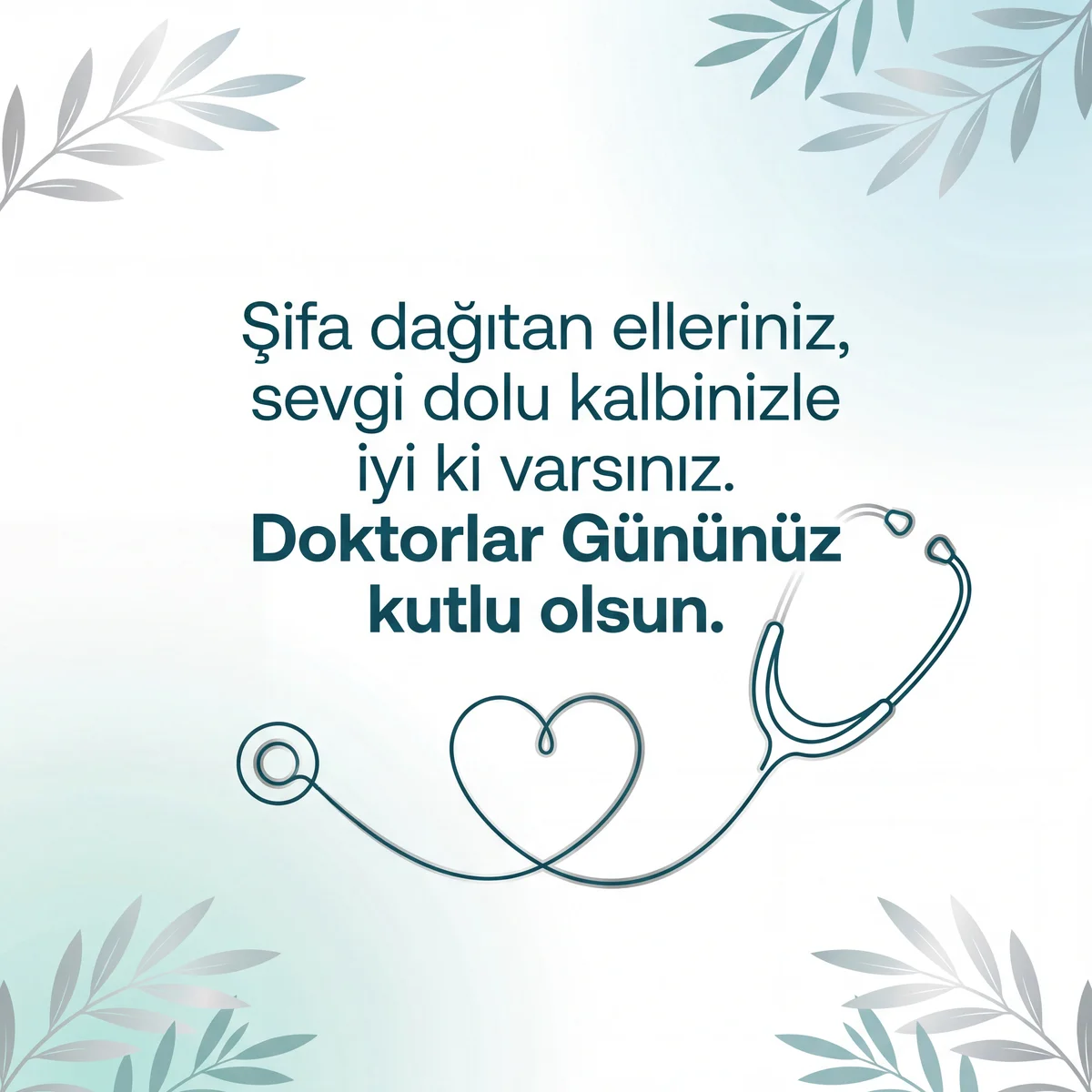 Doktorlar Günü için anlamlı tebrik