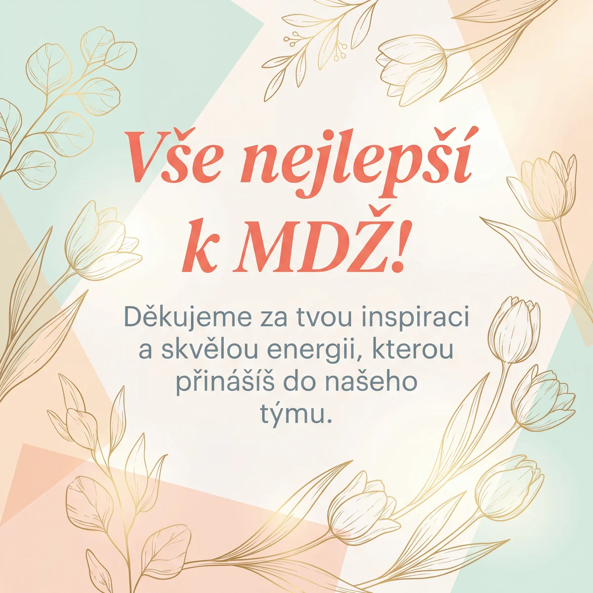 Přání k Mezinárodnímu dni žen pro kolegyni