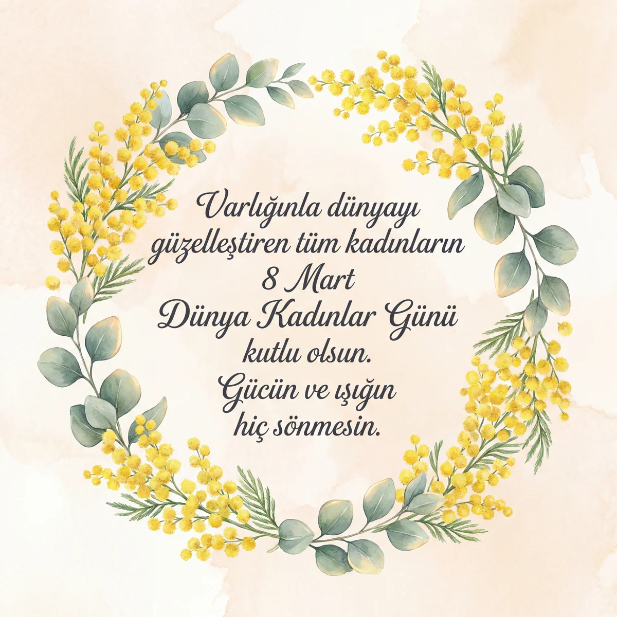 8 Mart Dünya Kadınlar Günü için anlamlı kutlama mesajı
