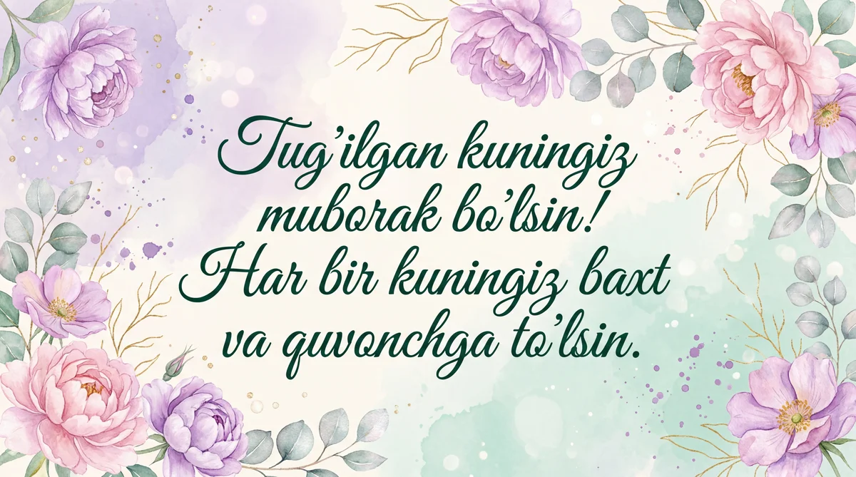 tug'ilgan kuningiz bilan tabriklayman