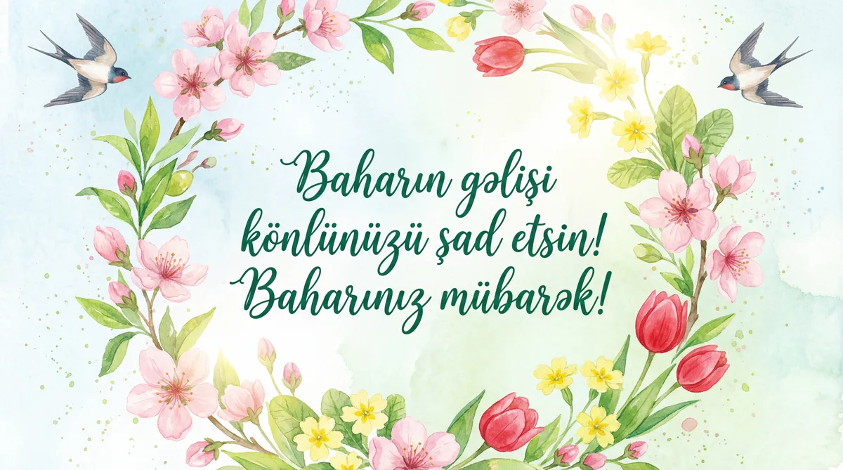 Baharınız mübarək!