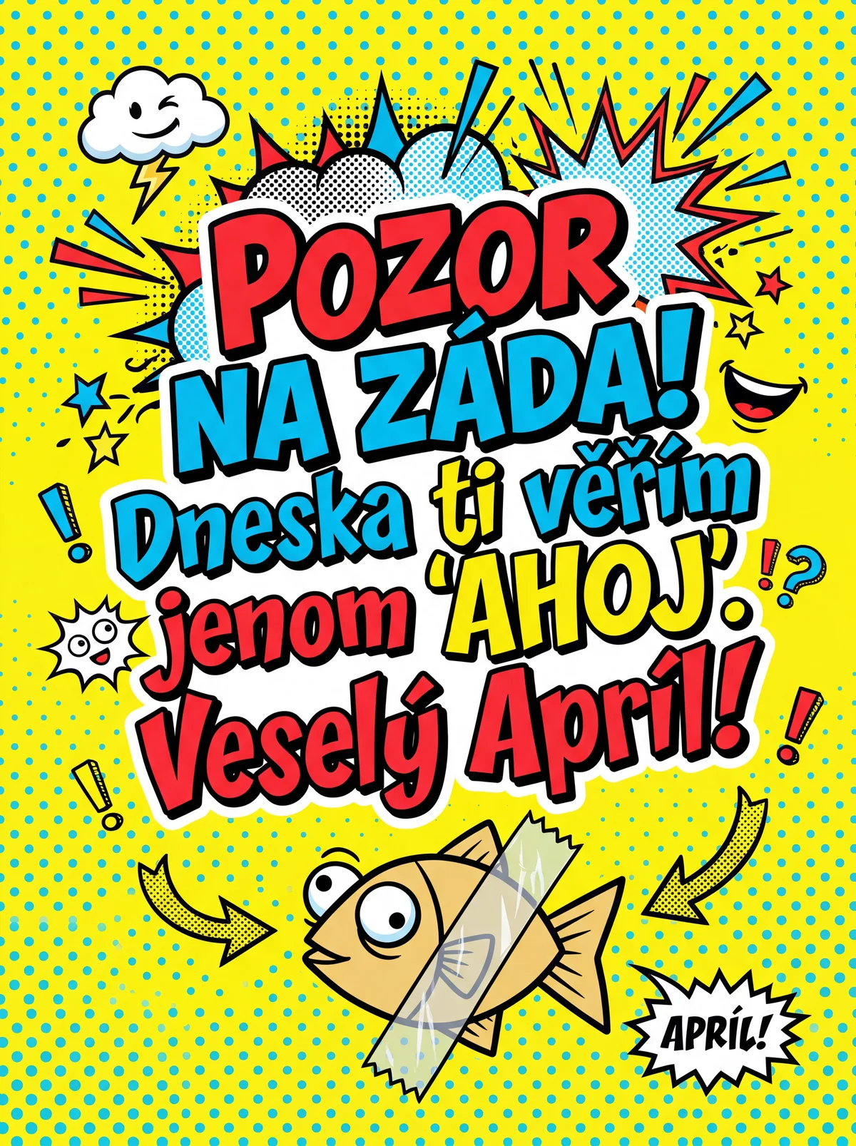 Vtipné přání k Aprílu pro kamaráda, ať se dneska zasmějete!