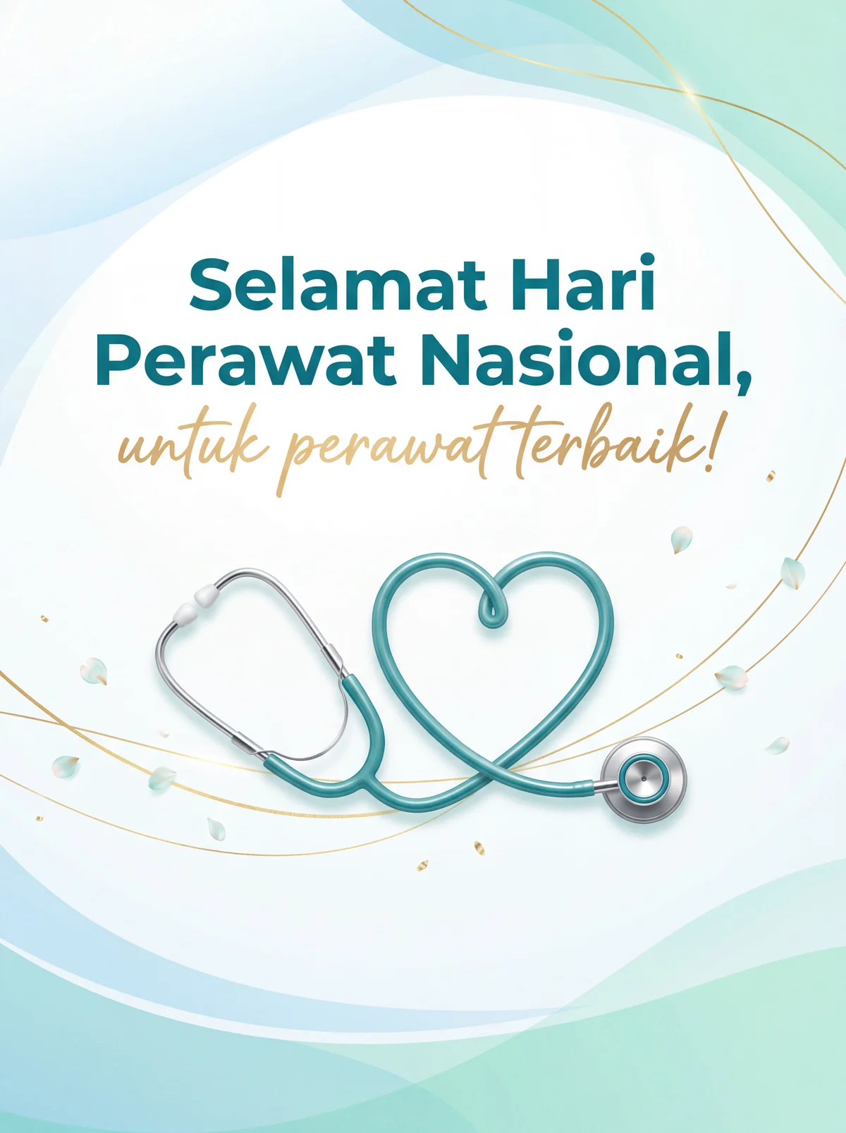 Selamat Hari Perawat Nasional, untuk perawat terbaik!