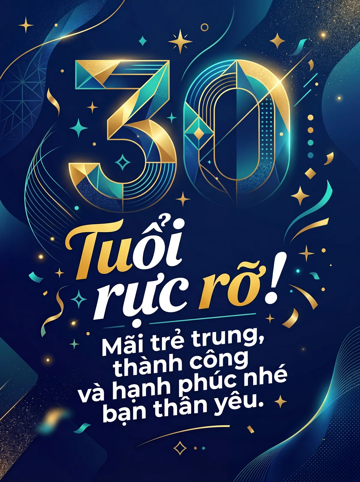 Lời chúc mừng sinh nhật tuổi 30 ý nghĩa gửi bạn thân