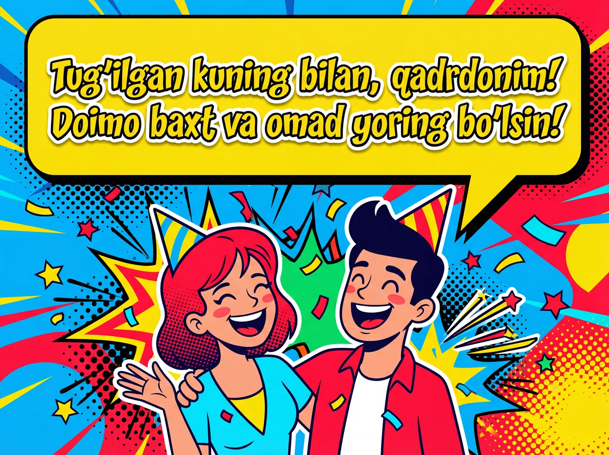 Eng yaqin do'stimga tug'ilgan kun tabriklari