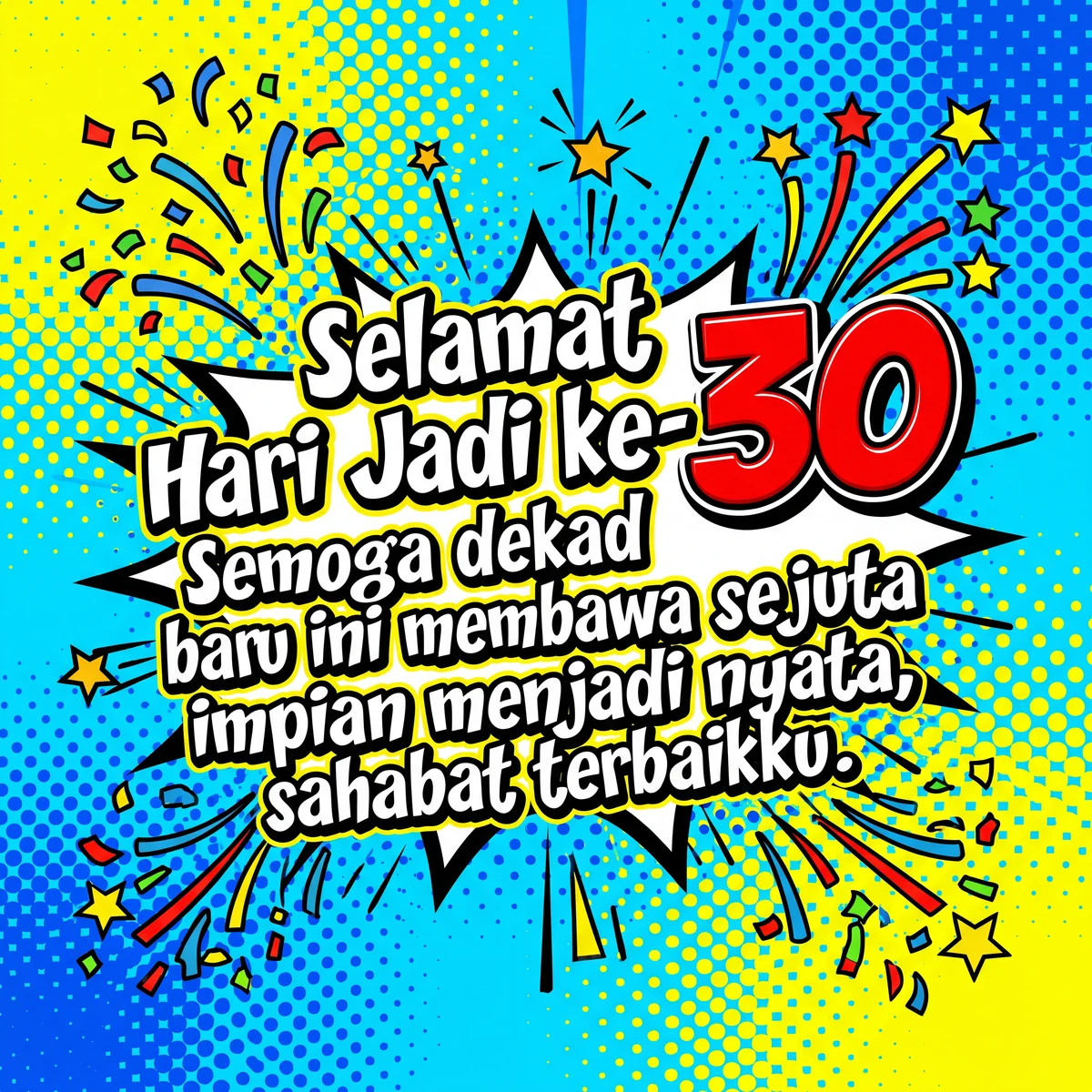 ucapan ulang tahun ke-30 untuk kawan baik