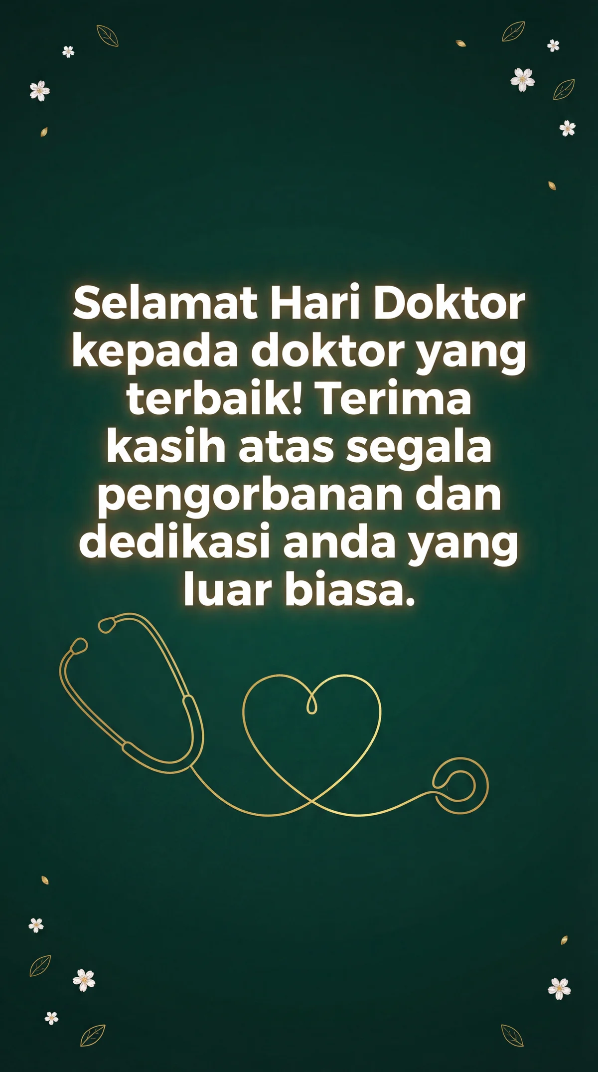 Ucapan Hari Dokter untuk doktor terbaik