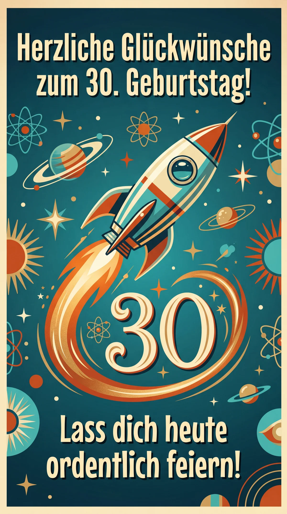 Herzliche Glückwünsche zum 30. Geburtstag, lass dich heute o...