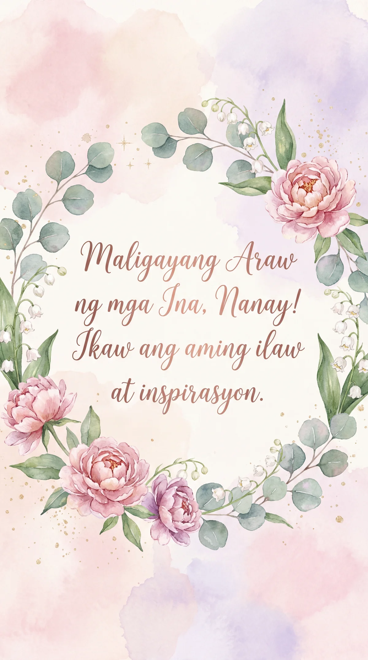 Pagbati para kay Nanay sa Araw ng mga Ina