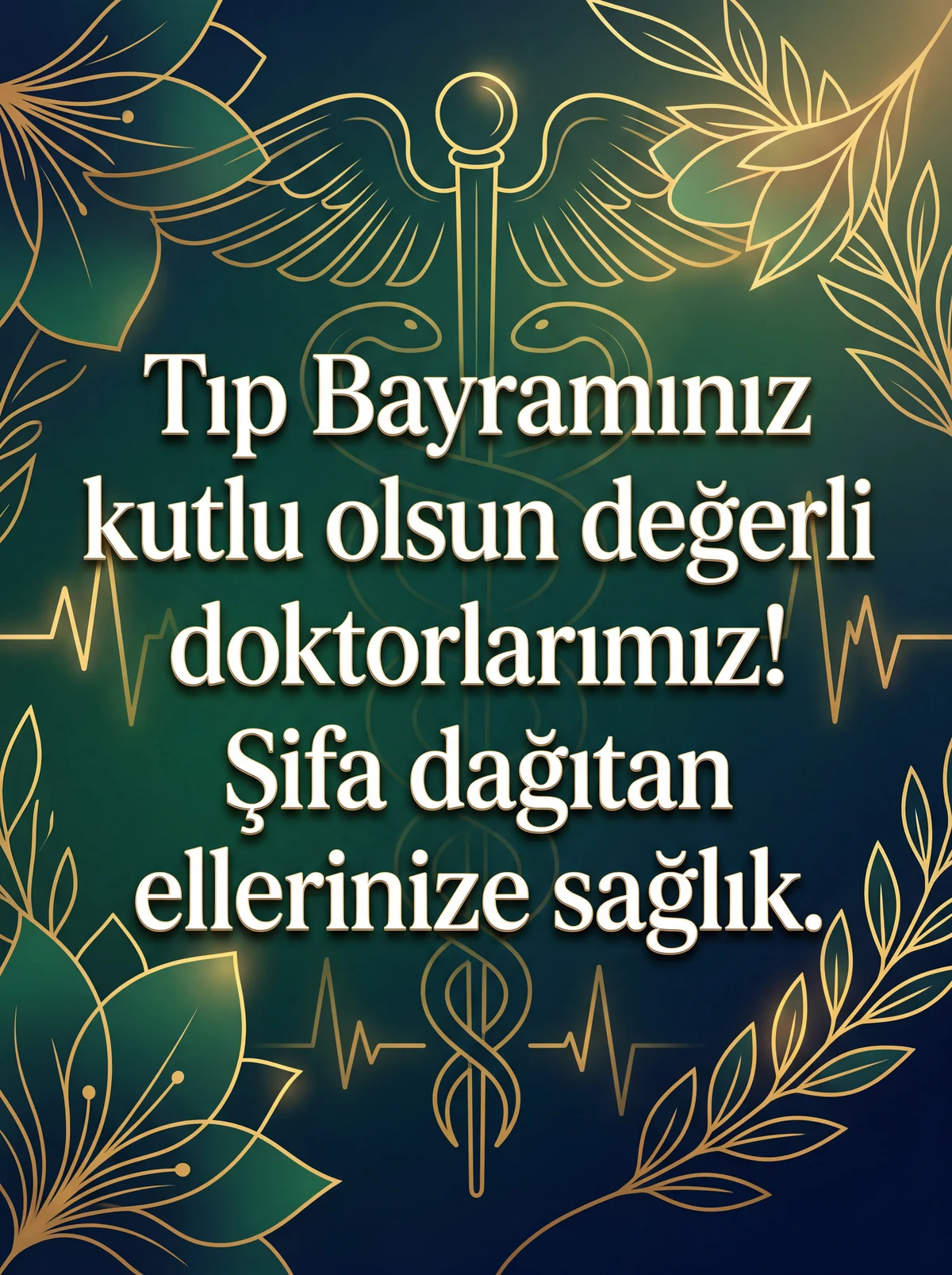 Tıp Bayramınız kutlu olsun değerli doktorlarımız!