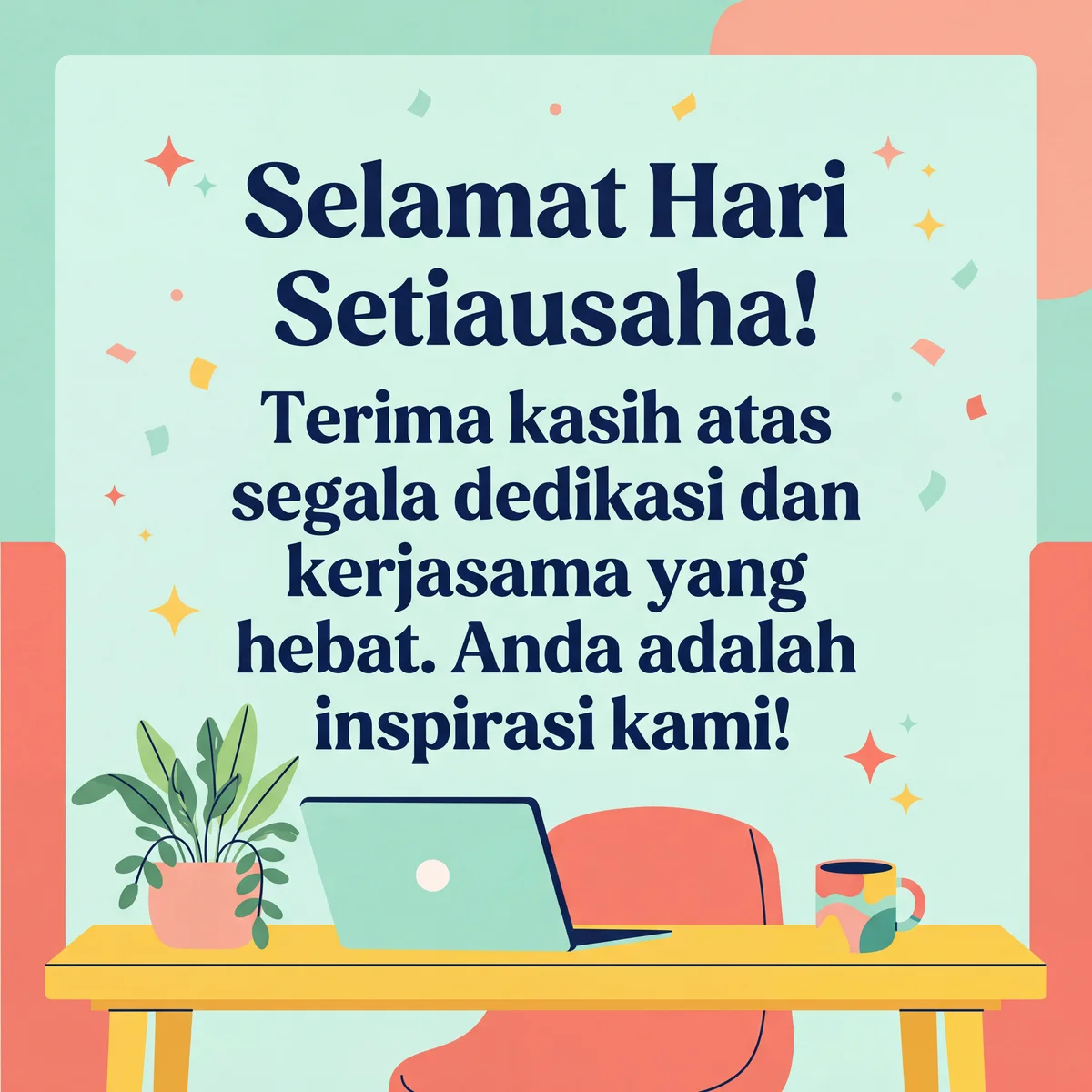 ucapan hari setiausaha untuk rakan sekerja