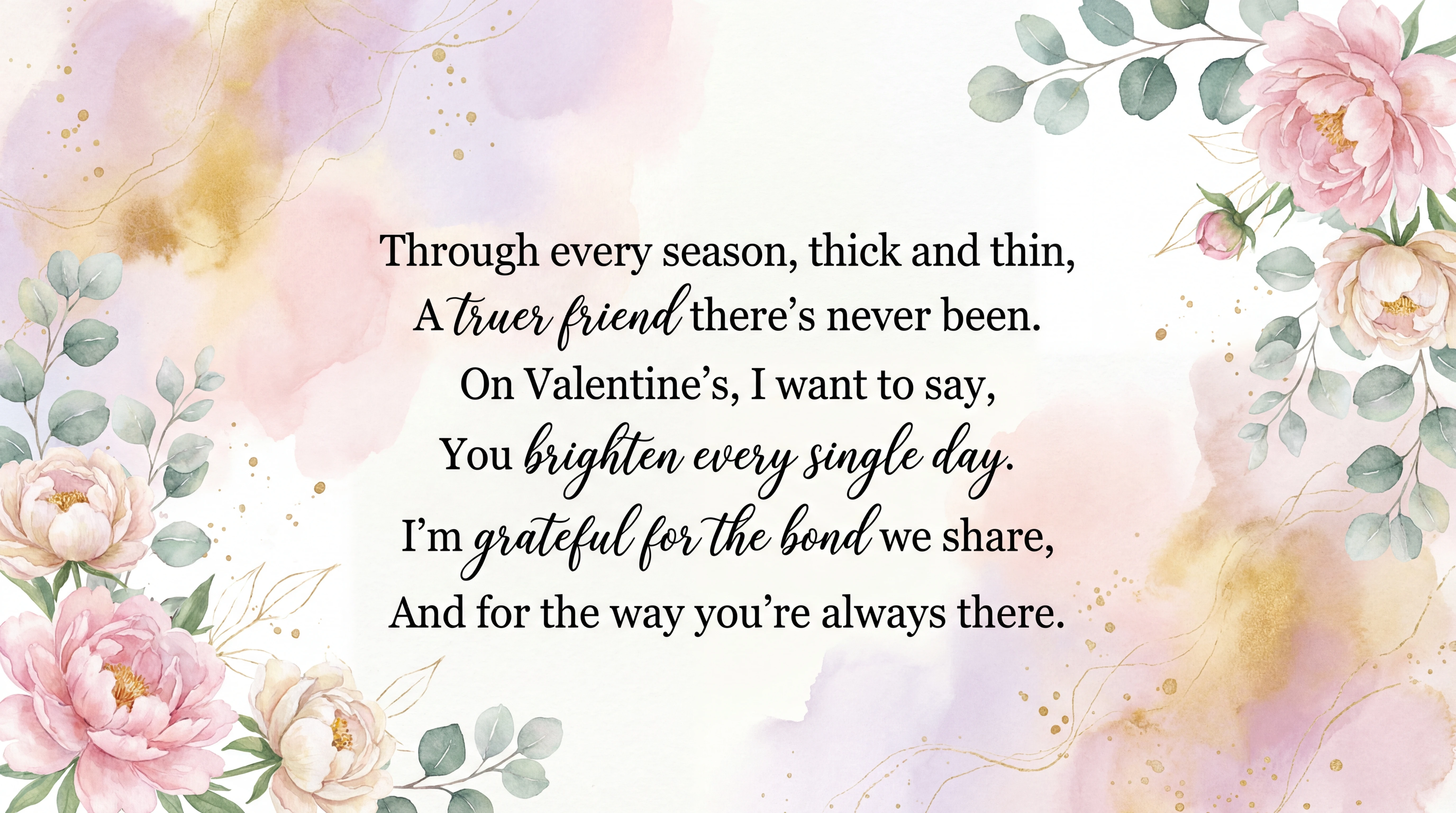 Valentine's Day card text for a special friend