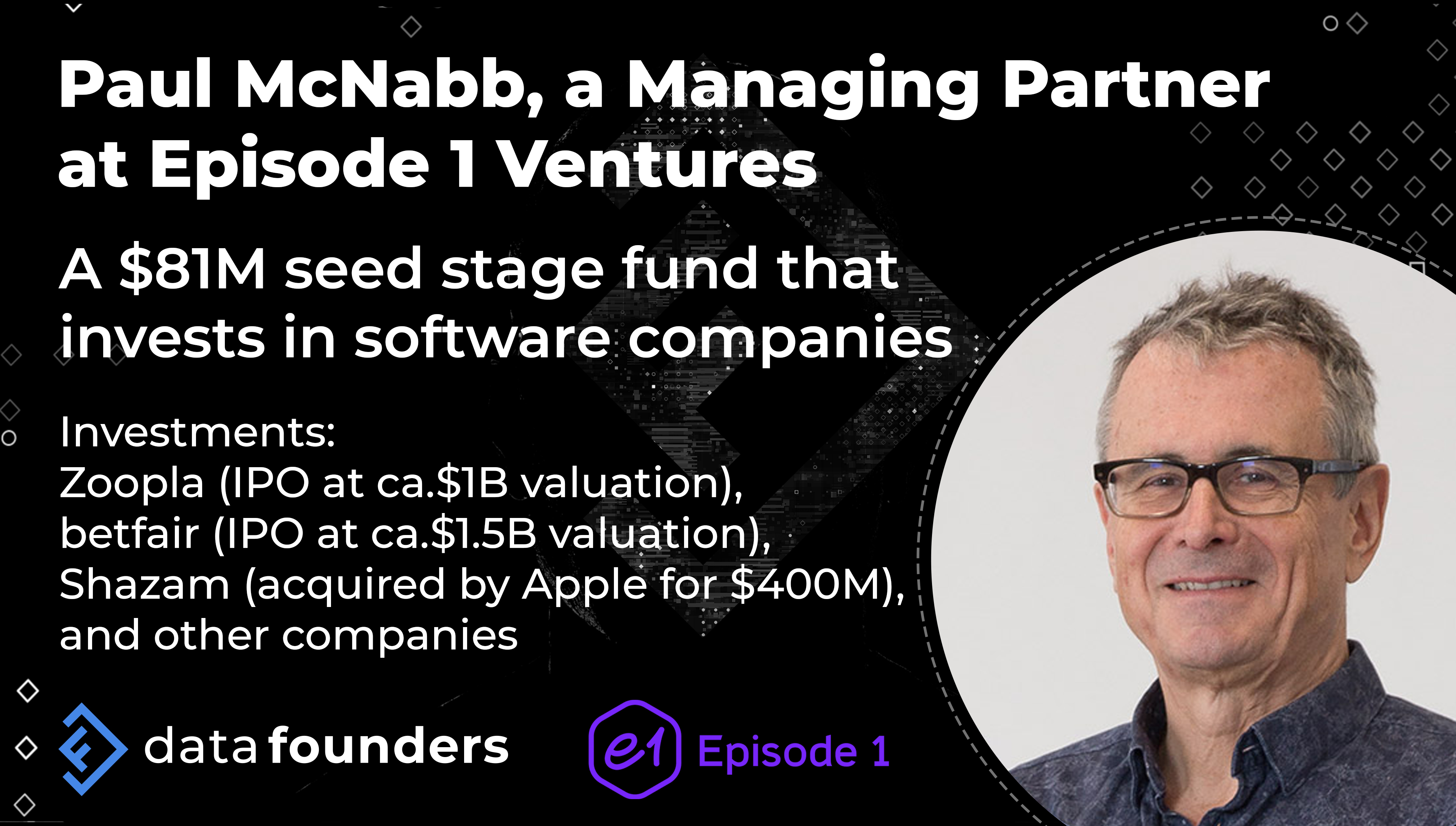 Paul McNabb, Managing Partner, Episode 1 Ventures