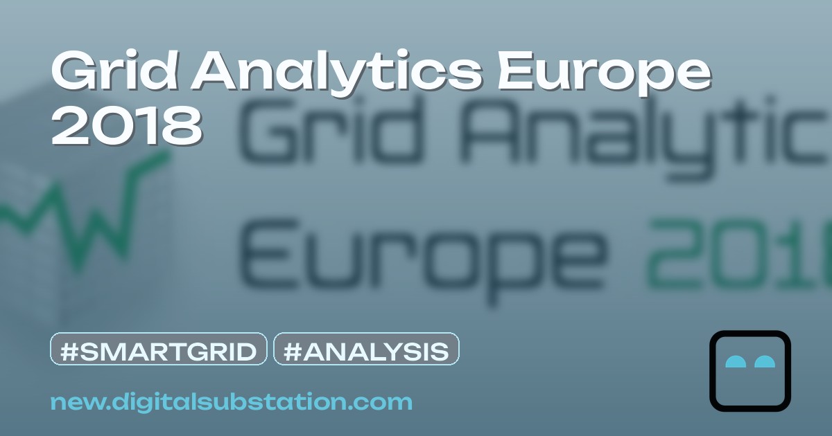 Grid Analytics Europe 2018 | Digital Substation