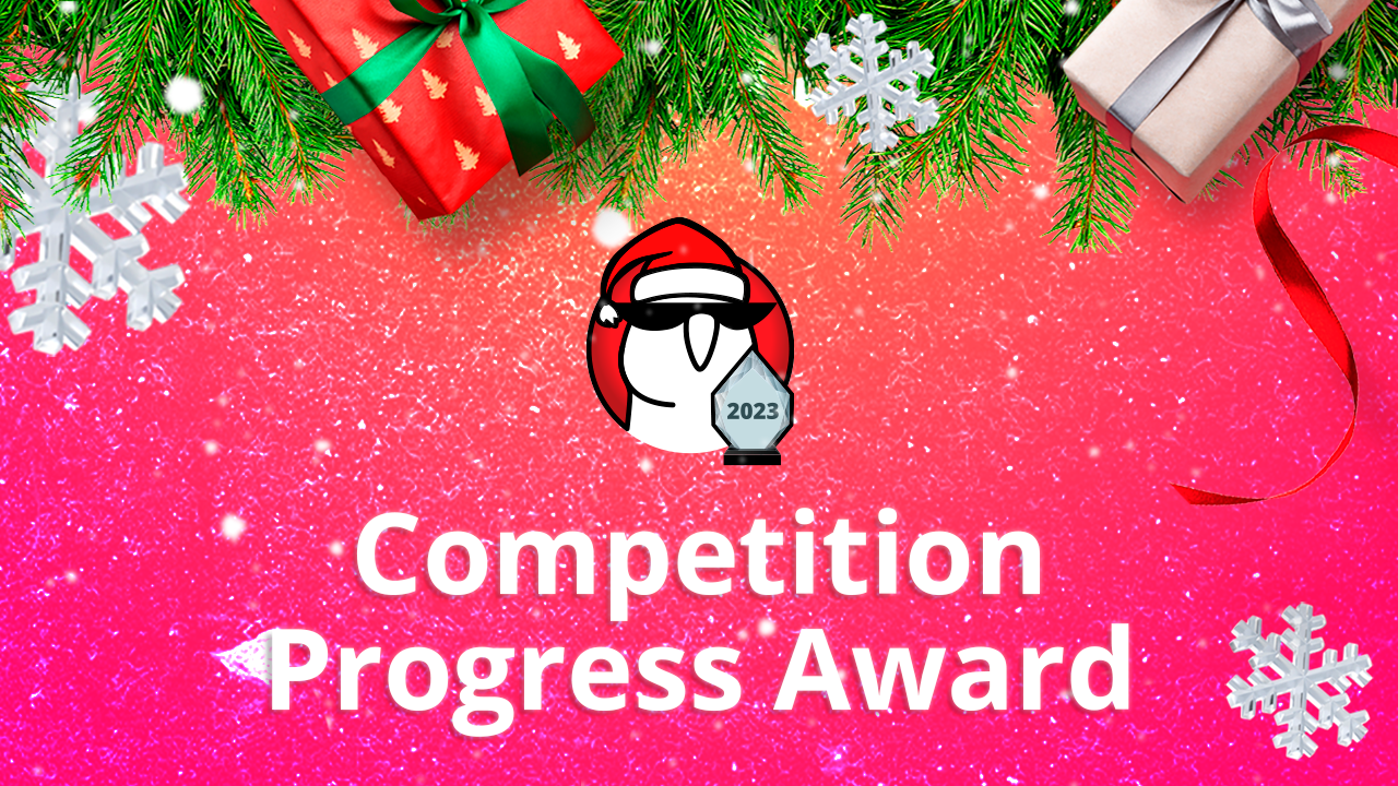 💪 Competition Progress Award ⭐