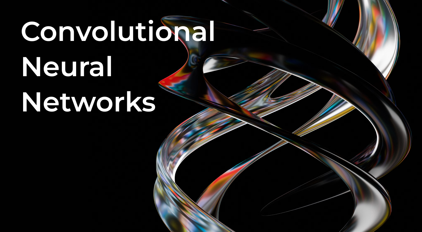 3. Convolutional Neural Networks