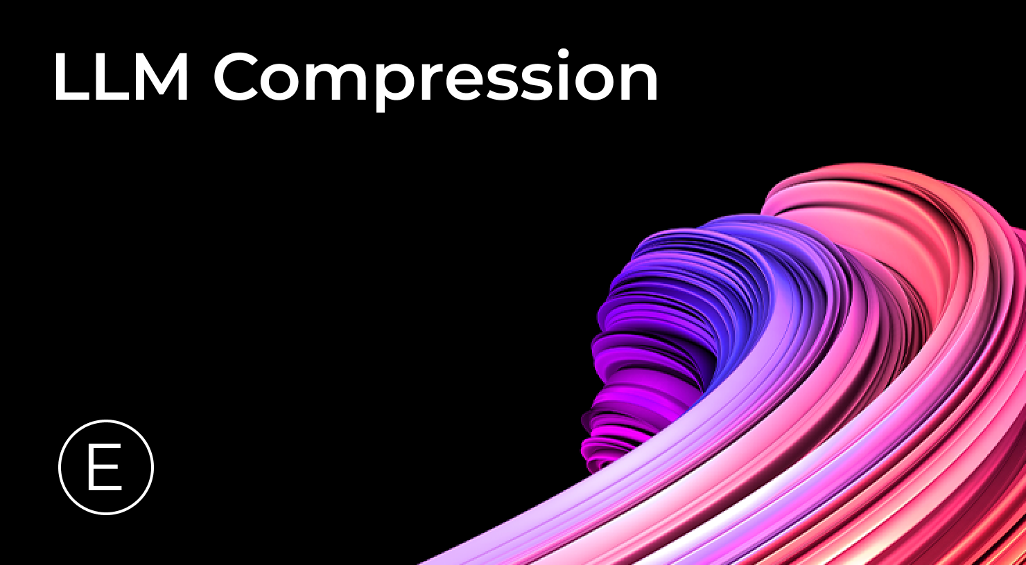 E. LLM Compression