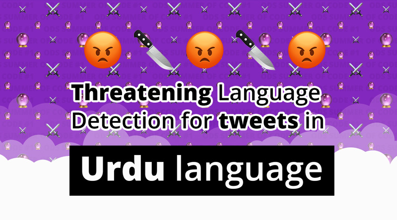 Abusive and Threatening Language Detection for Tweets in Urdu Subtask B: Threat Detection