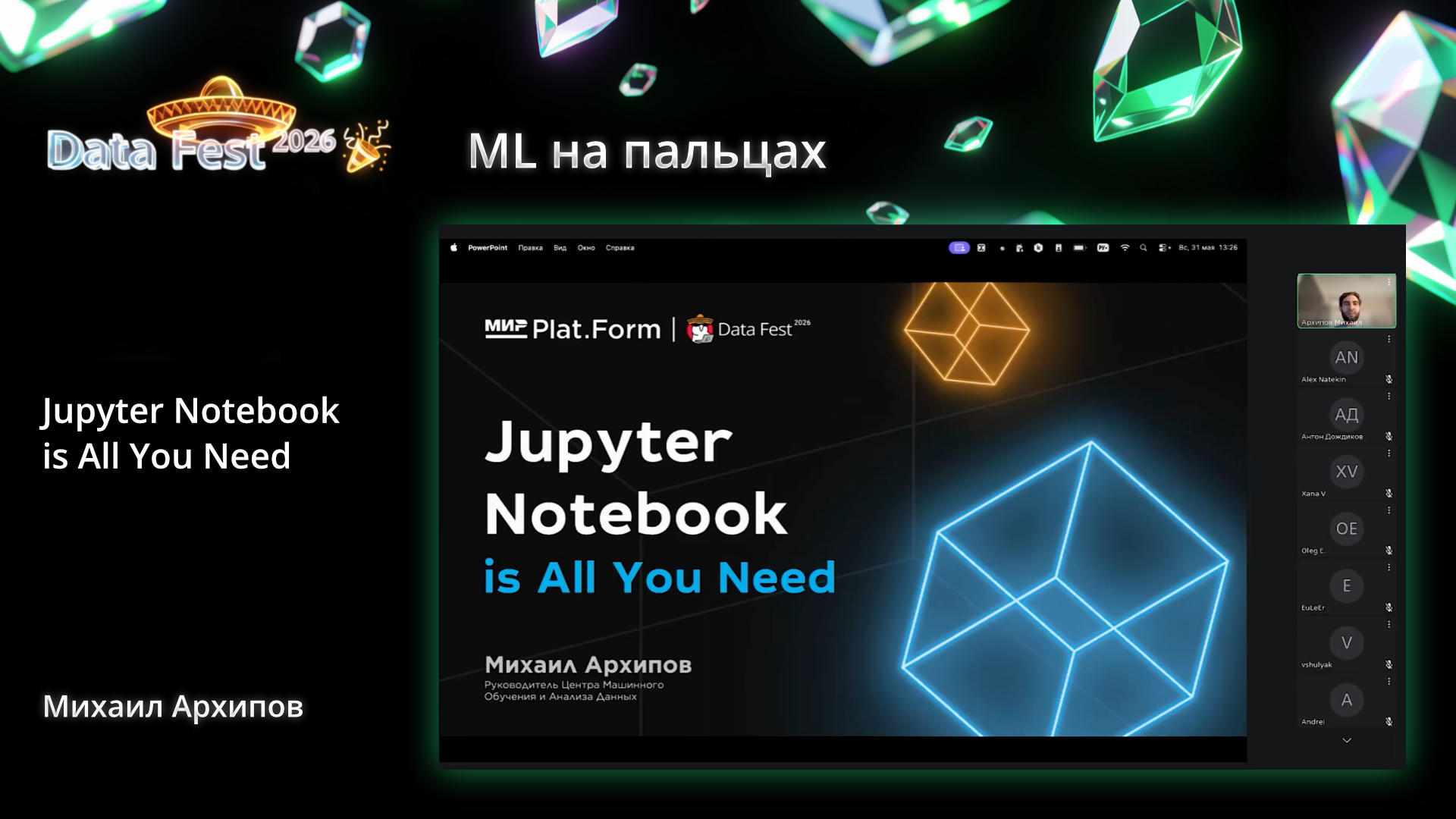 Jupyter Notebook is All You Need