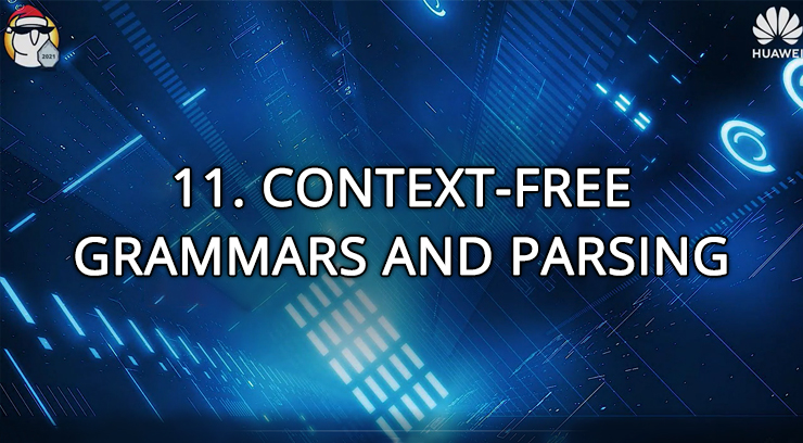 11. Context-Free Grammars and Parsing