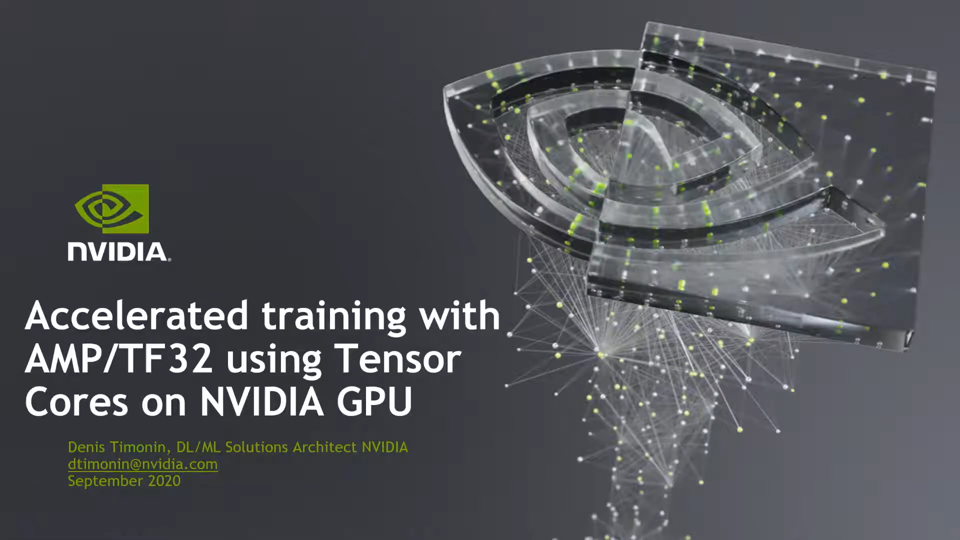 Fast training with AMP/TF32 using TensorCores on NVIDIA GPU