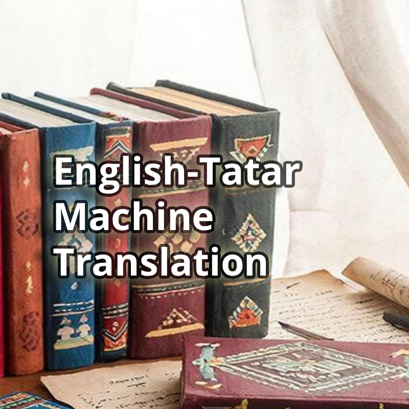 English-Tatar Machine Translation