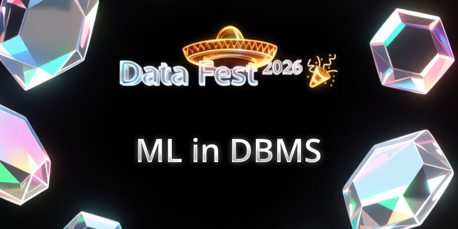 ML in DBMS | Data Fest 2026