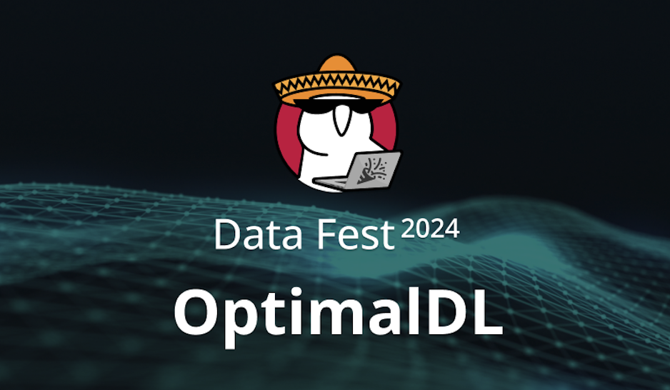 OptimalDL | Data Fest 2024