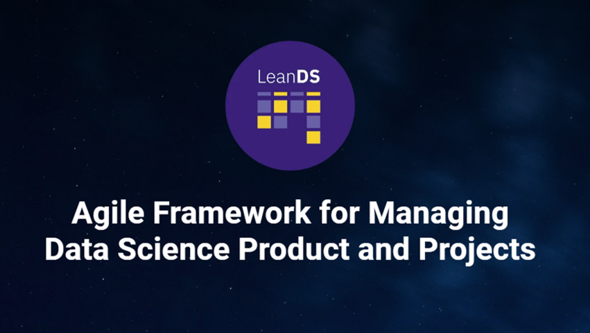 Lean Data Science: Managing Data Science products and projects