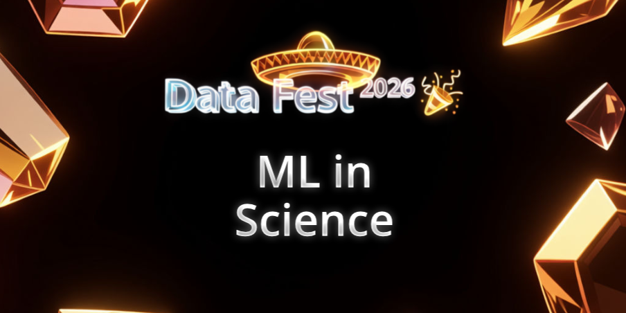 ML in Science | Data Fest 2026