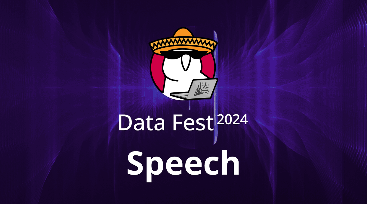 Speech | Data Fest 2024
