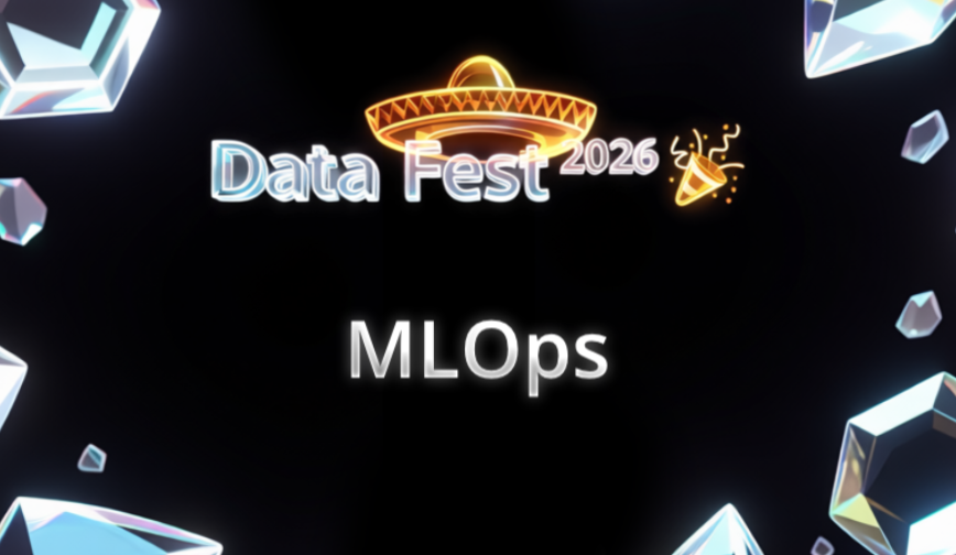 MLOps | Data Fest 2026