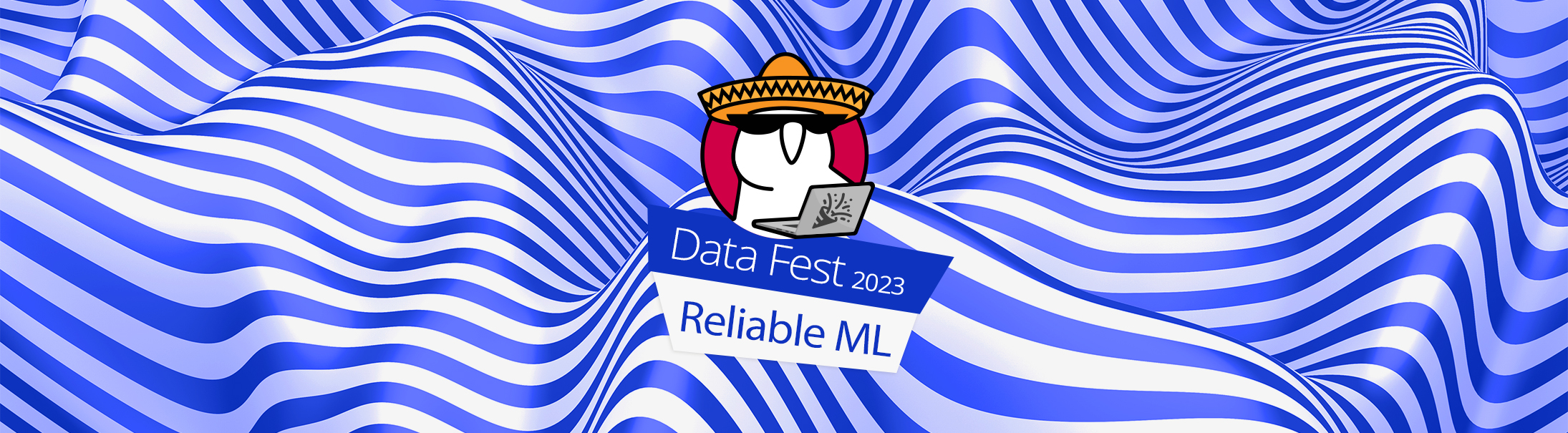 Reliable ML (Data Fest 2023)