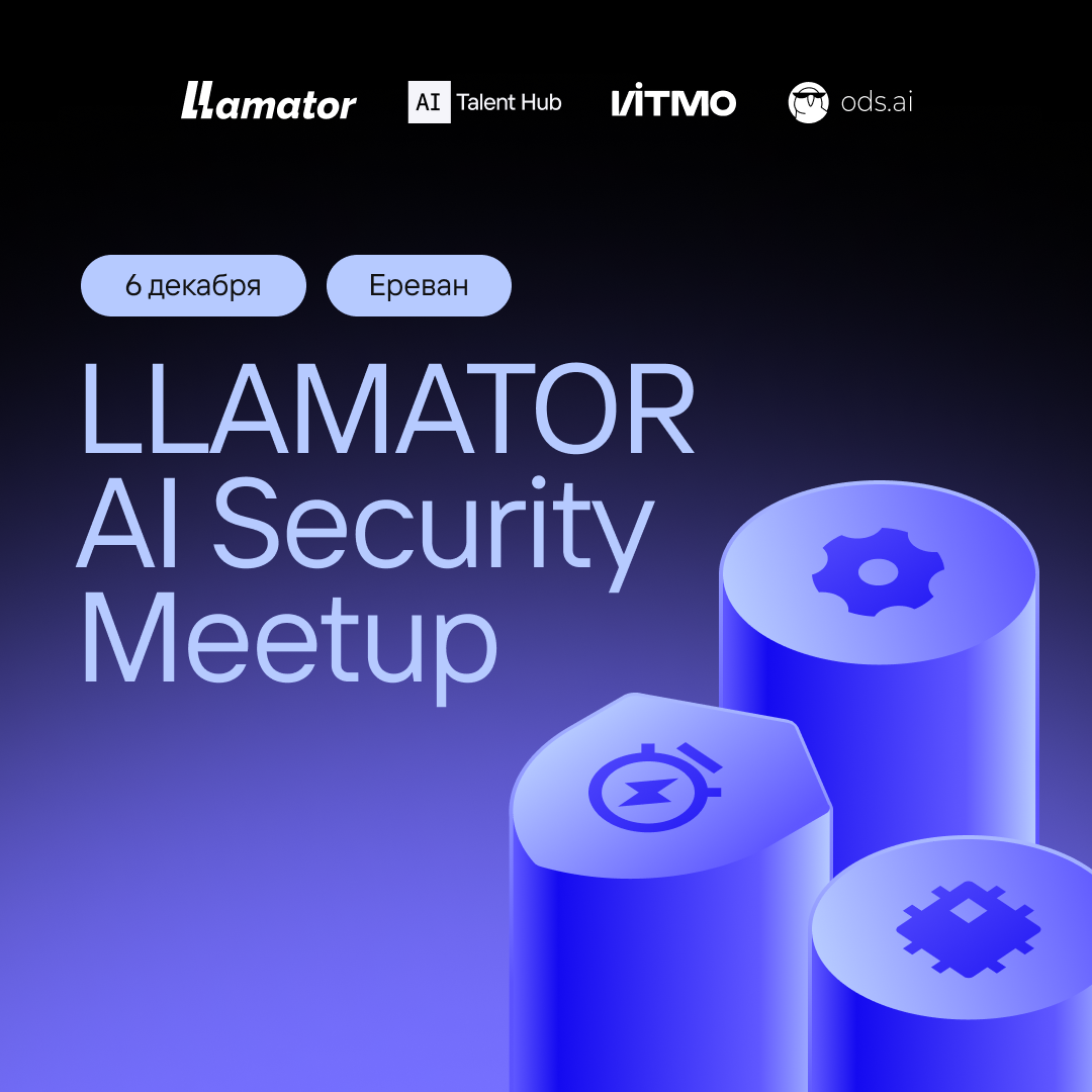 AI Security Meetup LLAMATOR