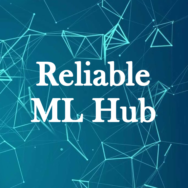 Reliable ML
