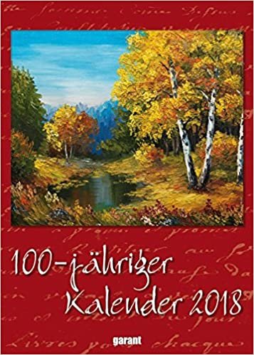 okumak Monatskalender 100-jähriger K. 2018