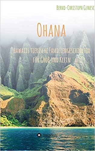 okumak Ohana - Hawaiis tierische Familiengeschichten für Groß und Klein