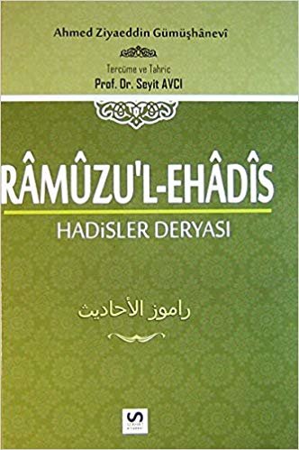 okumak Ramuzu&#39;l-Ehadis 1. Cilt: Hadisler Deryası