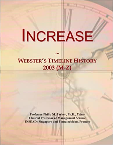 okumak Increase: Webster&#39;s Timeline History, 2003 (M-Z)
