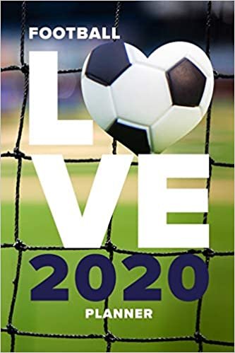 okumak Football Love - 2020 Planner: Personal Daily Organiser