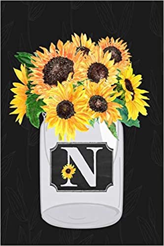 okumak N: Sunflower Journal, Monogram Initial N Blank Lined Diary with Interior Pages Decorated With Sunflowers.