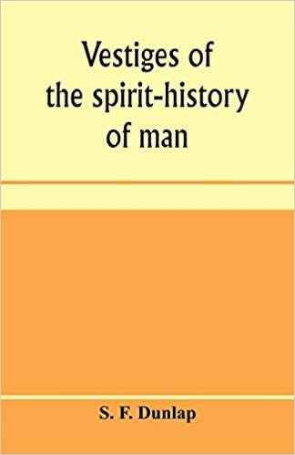 okumak Vestiges of the spirit-history of man