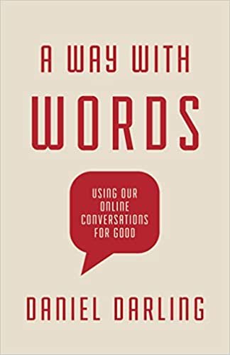 okumak A Way with Words: Using Our Online Conversations for Good
